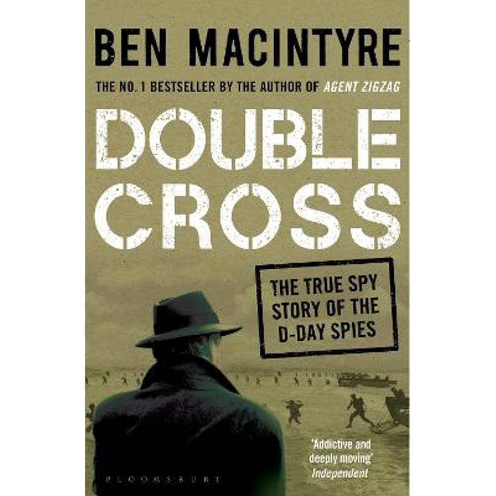 Double Cross: The True Story of The D-Day Spies (Paperback) - Ben Macintyre